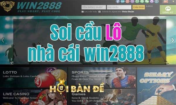 Ưu điểm Soi cầu nhà cái win2888